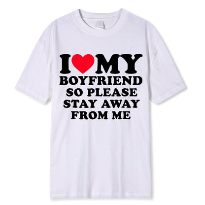 I Love My BoyfriendT T-shirt Women's Casual Loose Round Neck Short Sleeve Cotton